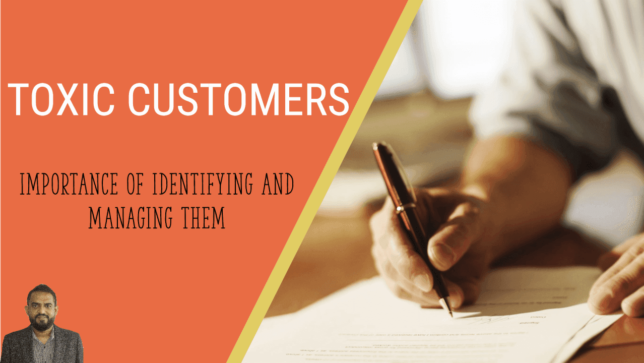 The Importance of Identifying and Managing Toxic Customers in B2B